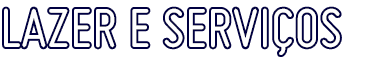 LAZER E SERVI OS