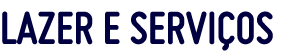 LAZER E SERVI OS